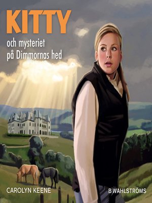 cover image of Kitty och mysteriet på Dimmornas hed